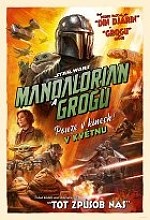 Plakát filmu Star Wars: Mandalorian a Grogu