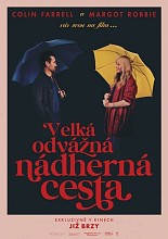 Velká odvážná nádherná cesta Plakát filmu Velká odvážná nádherná cesta